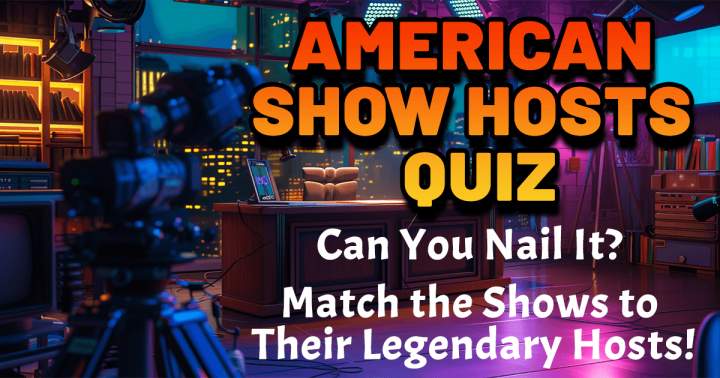 Quiz featuring American show hosts.