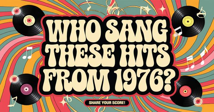 Banner for Who Sang These Hits From 1976?